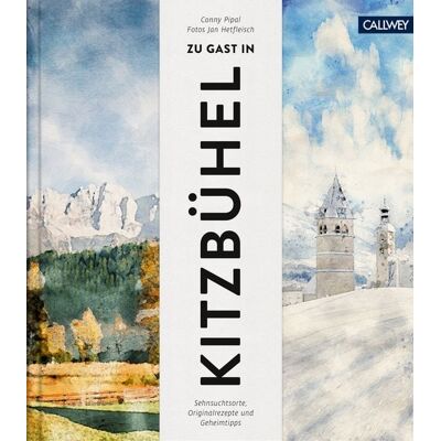 Callwey Zu Gast in Kitzbühel Callwey Zu Gast in Kitzbühel