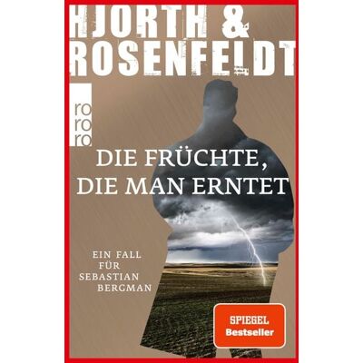 Rowohlt eBooks Die Früchte, die man erntet Rowohlt eBooks Die Früchte, die man erntet