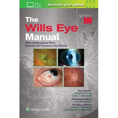 Lippincott Williams&Wilki The Wills Eye Manual: Print + eBook with Multimedia Lippincott Williams&Wilki The Wills Eye Manual: Print + eBook with Multimedia
