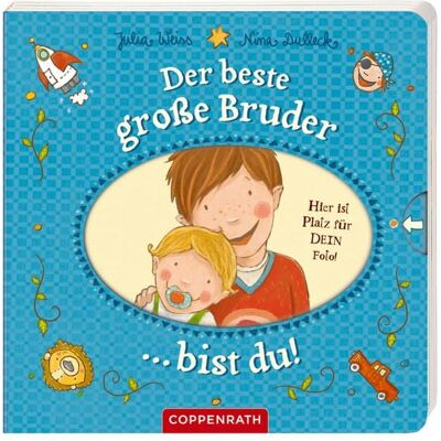 Coppenrath Der beste große Bruder bist du! Coppenrath Der beste große Bruder bist du!