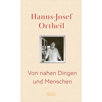 DuMont eBooks Von nahen Dingen und Menschen DuMont eBooks Von nahen Dingen und Menschen