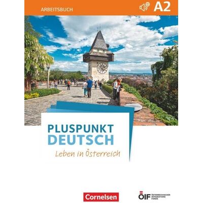 Cornelsen Verlag Pluspunkt Deutsch - Leben in Österreich - A2 Cornelsen Verlag Pluspunkt Deutsch - Leben in Österreich - A2