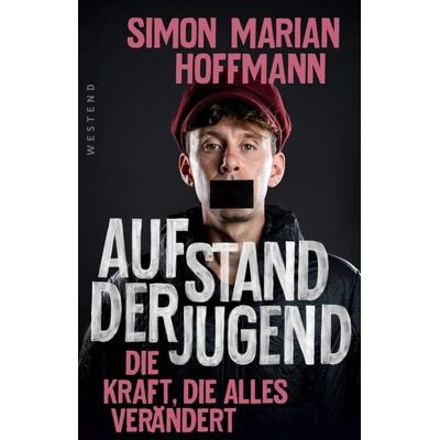 Westend Aufstand der Jugend Westend Aufstand der Jugend
