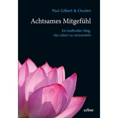 Arbor Achtsames Mitgefühl Arbor Achtsames Mitgefühl