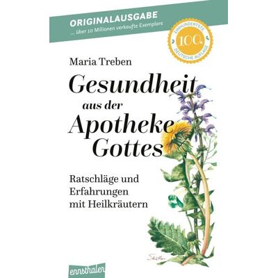 Ennsthaler Gesundheit aus der Apotheke Gottes Ennsthaler Gesundheit aus der Apotheke Gottes