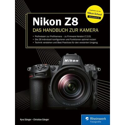 Rheinwerk eBooks Nikon Z8 Rheinwerk eBooks Nikon Z8