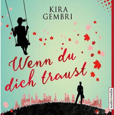 Audio Media Verlag Wenn du dich traust Audio Media Verlag Wenn du dich traust