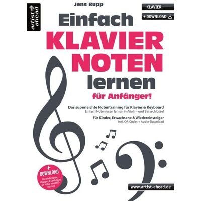 Artist Ahead Einfach Klaviernoten lernen für Anfänger! Artist Ahead Einfach Klaviernoten lernen für Anfänger!