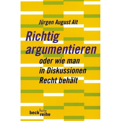 C.H. Beck Richtig argumentieren C.H. Beck Richtig argumentieren