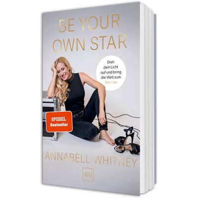 Gräfe und Unzer Verlag GmbH Be Your Own Star Gräfe und Unzer Verlag GmbH Be Your Own Star