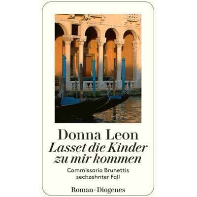 Diogenes eBooks Lasset die Kinder zu mir kommen Diogenes eBooks Lasset die Kinder zu mir kommen