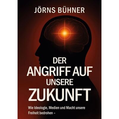 BoD – Books on Demand Der Angriff auf unsere Zukunft BoD – Books on Demand Der Angriff auf unsere Zukunft