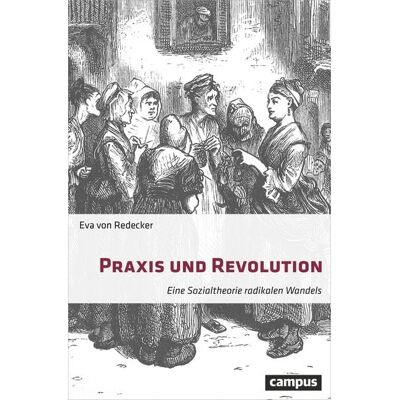 Campus Praxis und Revolution Campus Praxis und Revolution