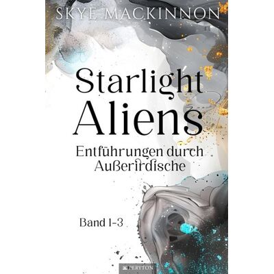 Peryton Press Starlight Aliens: Entführungen durch Außerirdische Peryton Press Starlight Aliens: Entführungen durch Außerirdische
