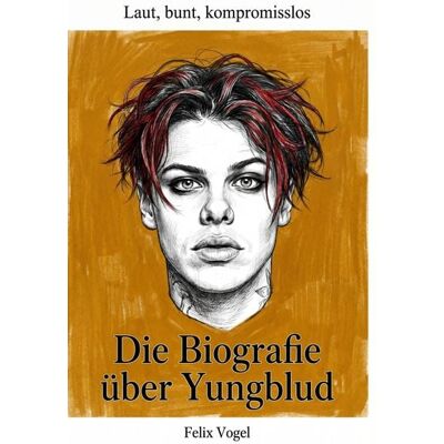 Elian Die Biografie über Yungblud Elian Die Biografie über Yungblud