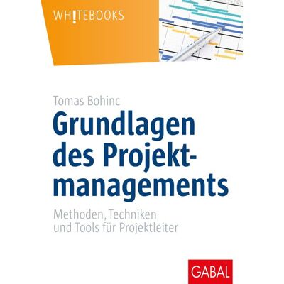 Gabal Grundlagen des Projektmanagements Gabal Grundlagen des Projektmanagements
