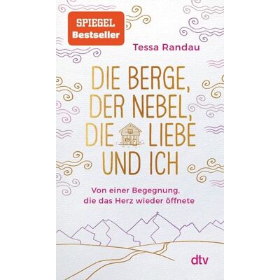 Dtv Digital Die Berge, der Nebel, die Liebe und ich Dtv Digital Die Berge, der Nebel, die Liebe und ich