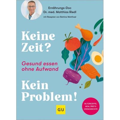 Gräfe und Unzer eBook Keine Zeit? Kein Problem! Gräfe und Unzer eBook Keine Zeit? Kein Problem!