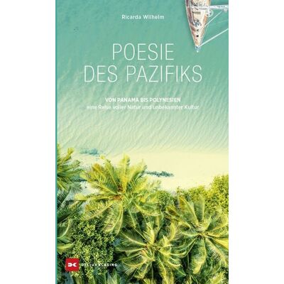 Delius Klasing Poesie des Pazifiks Delius Klasing Poesie des Pazifiks