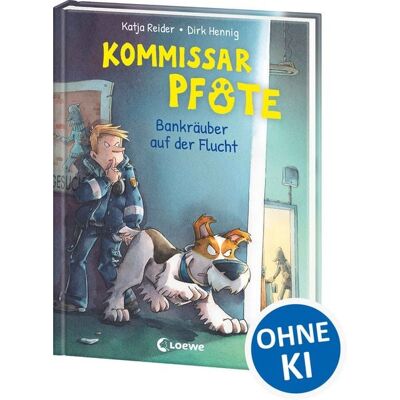Loewe Kommissar Pfote (Band 10) - Bankräuber auf der Flucht Loewe Kommissar Pfote (Band 10) - Bankräuber auf der Flucht