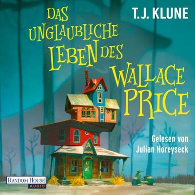 Random House Audio Das unglaubliche Leben des Wallace Price Random House Audio Das unglaubliche Leben des Wallace Price
