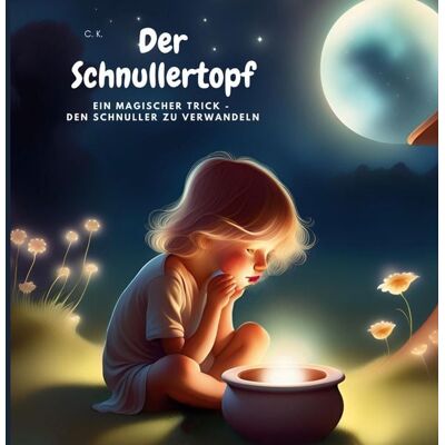 BoD – Books on Demand Der Schnullertopf BoD – Books on Demand Der Schnullertopf