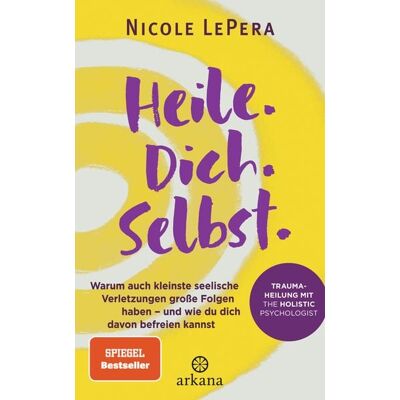 Arkana Heile. Dich. Selbst. Arkana Heile. Dich. Selbst.