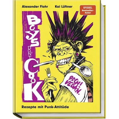 Becker Joest Volk Verlag Boys don´t cook Becker Joest Volk Verlag Boys don´t cook