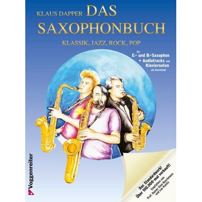 Voggenreiter Das Saxophonbuch Eb und Bb Voggenreiter Das Saxophonbuch Eb und Bb
