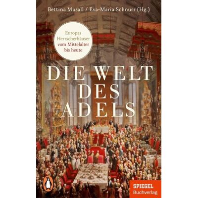 Penguin Die Welt des Adels Penguin Die Welt des Adels