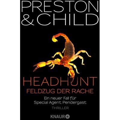 Knaur eBook Headhunt - Feldzug der Rache Knaur eBook Headhunt - Feldzug der Rache