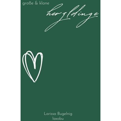 Buchschmiede Große und klane Herzldinge Buchschmiede Große und klane Herzldinge
