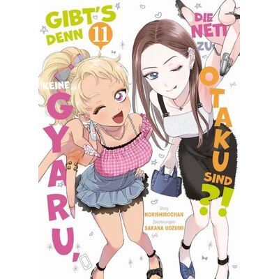 Panini Gibt's denn keine Gyaru, die nett zu Otaku sind?! 11 Panini Gibt's denn keine Gyaru, die nett zu Otaku sind?! 11