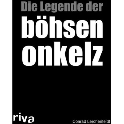 Riva Die Legende der böhsen onkelz Riva Die Legende der böhsen onkelz