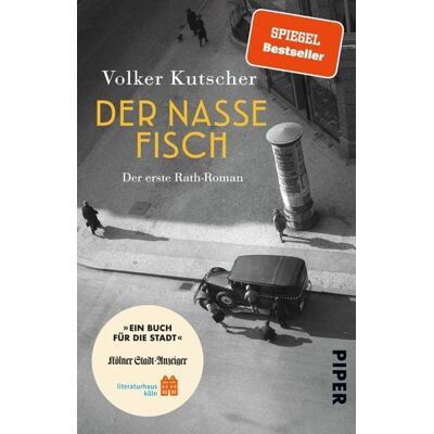 Piper Taschenbuch Der nasse Fisch (Sonderausgabe Ein Buch für die Stadt Köln 2023) Piper Taschenbuch Der nasse Fisch (Sonderausgabe Ein Buch für die Stadt Köln 2023)