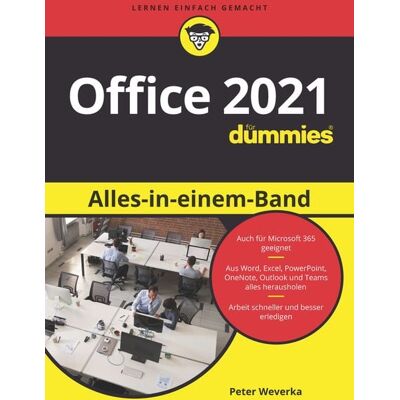 Wiley-VCH Office 2021 Alles-in-einem-Band für Dummies Wiley-VCH Office 2021 Alles-in-einem-Band für Dummies