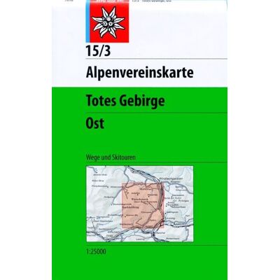 Deutscher Alpenverein DAV Alpenvereinskarte 15/3 Totes Gebirge Ost Deutscher Alpenverein DAV Alpenvereinskarte 15/3 Totes Gebirge Ost