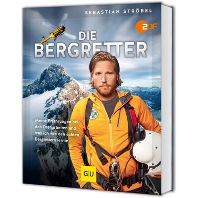 Gräfe und Unzer Verlag GmbH Die Bergretter Gräfe und Unzer Verlag GmbH Die Bergretter