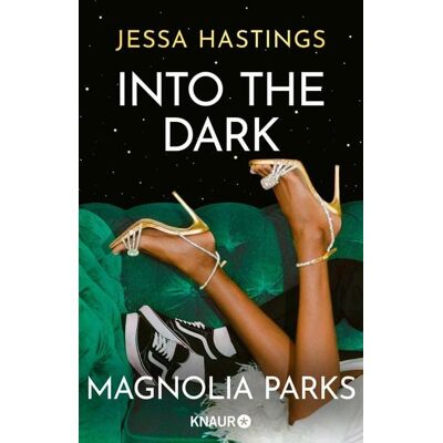 Knaur eBook Magnolia Parks - Into the Dark Knaur eBook Magnolia Parks - Into the Dark