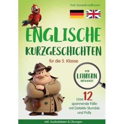 Tredition Englische Kurzgeschichten für die 5. Klasse Tredition Englische Kurzgeschichten für die 5. Klasse