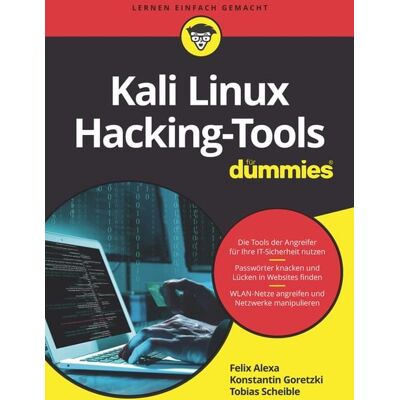 Wiley-VCH Kali Linux Hacking-Tools für Dummies Wiley-VCH Kali Linux Hacking-Tools für Dummies