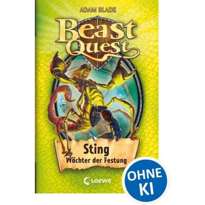 Loewe Sting Wächter der Festung / Beast Quest Band 18 Loewe Sting Wächter der Festung / Beast Quest Band 18
