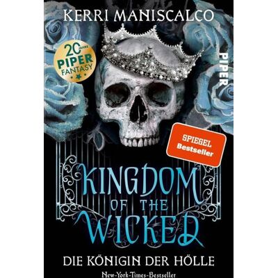 Piper ebooks Kingdom of the Wicked - Die Königin der Hölle Piper ebooks Kingdom of the Wicked - Die Königin der Hölle