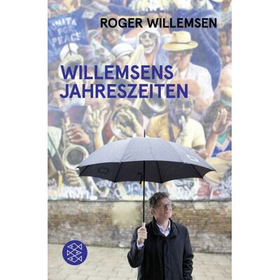 Fischer Taschenbuch Verlag Willemsens Jahreszeiten Fischer Taschenbuch Verlag Willemsens Jahreszeiten