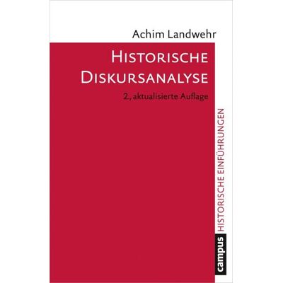 Campus Historische Diskursanalyse Campus Historische Diskursanalyse
