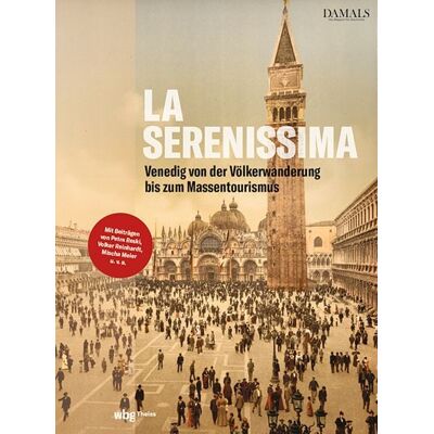 Theiss in Herder La Serenissima Theiss in Herder La Serenissima