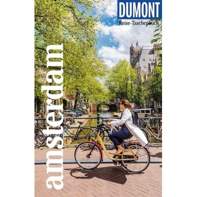 MairDuMont DUMONT Reise-Taschenbuch Reiseführer Amsterdam MairDuMont DUMONT Reise-Taschenbuch Reiseführer Amsterdam