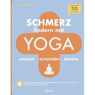 Librero Schmerzlindern mit Yoga Nacken Schulter Rücken Librero Schmerzlindern mit Yoga Nacken Schulter Rücken