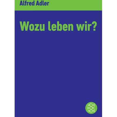 Fischer E-Books Wozu leben wir ? Fischer E-Books Wozu leben wir ?