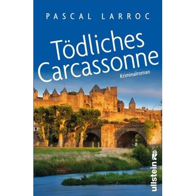 Ullstein Ebooks Tödliches Carcassonne Ullstein Ebooks Tödliches Carcassonne